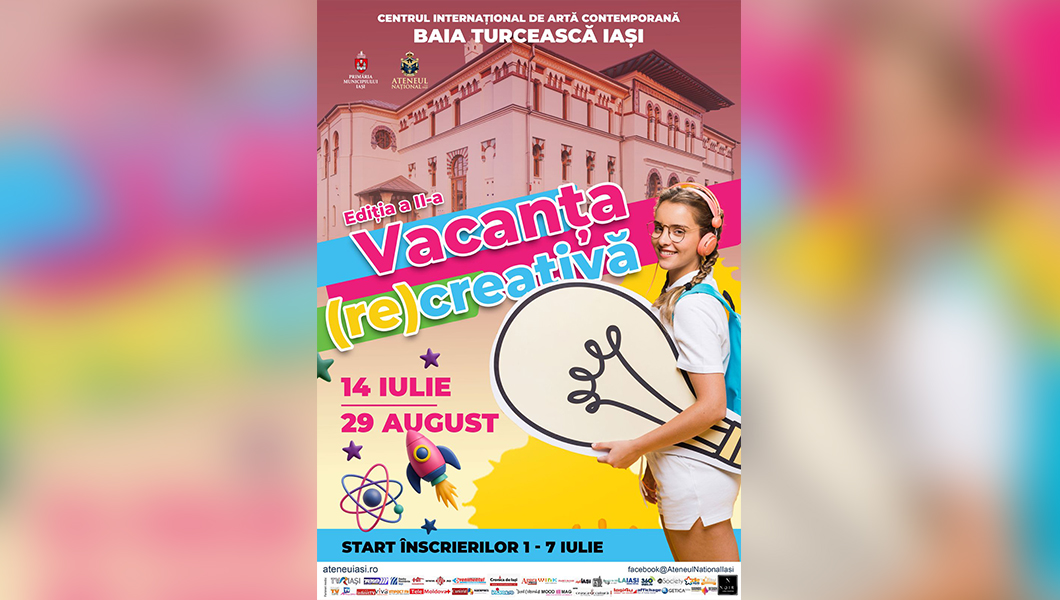 Ateneul Național din Iași organizează cea de-a ediție Vacanța (re)Creativă
