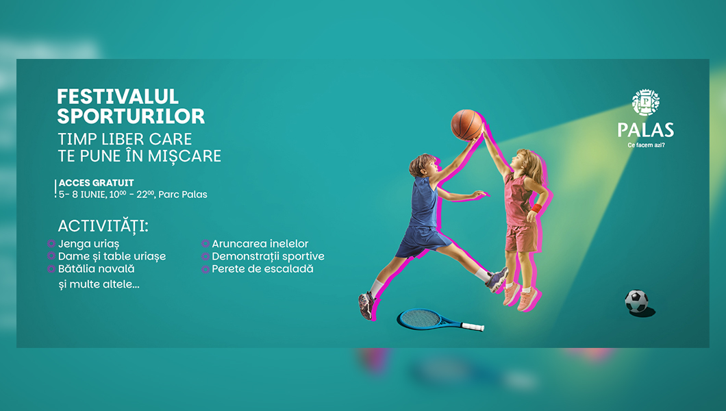 Jocuri interactive, provocări sportive și multe alte surprize, la Festivalul Sporturilor din grădina Palas