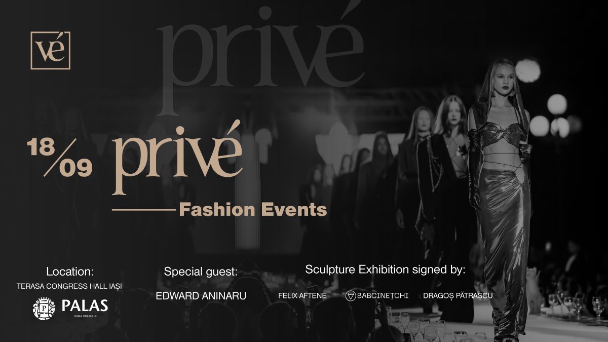 Sustenabilitate, artă și modă responsabilă: Privé Fashion Events revine pe 18 septembrie