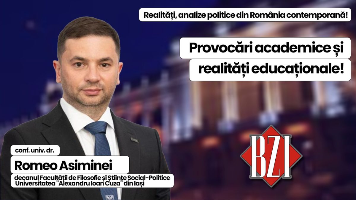 Analiză politică, socială și academică BZI LIVE alături de conf. univ. dr. Romeo Asiminei, decanul Facultății de Filosofie și Științe Social-Politice din cadrul Universității „Cuza”