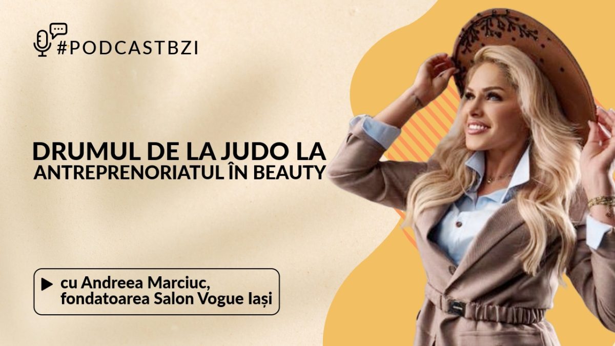Andreea Marciuc, fondatoarea Salon Vogue Iași, despre drumul de la judo la antreprenoriatul în beauty