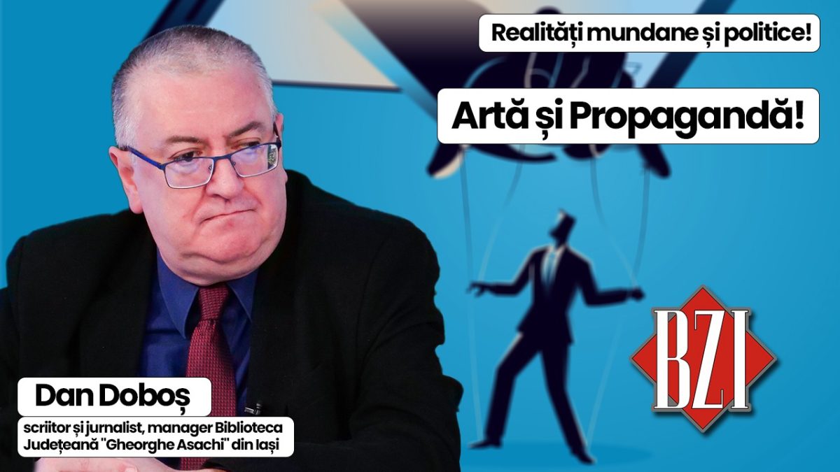 Talk-show actual BZI LIVE pe cele mai fierbinți subiecte alături de scriitorul și jurnalistul Dan Doboș, manager al Bibliotecii Județene „Gheorghe Asachi” din Iași! De la artă și propagandă, politică, crize sociale, culturale, economice respectiv mentalități și comportamente umane