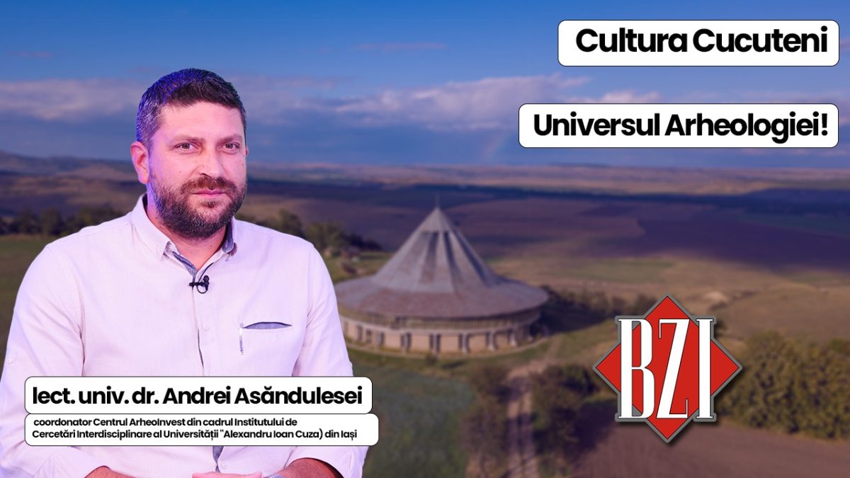 Ediție istorică și arheologică marca BZI LIVE alături de lect. univ. dr. Andrei Asăndulesei și echipa sa, coordonator Centrul ArheoInvest din cadrul Institutului de Cercetări Interdisciplinare al Universității „Cuza” Iași