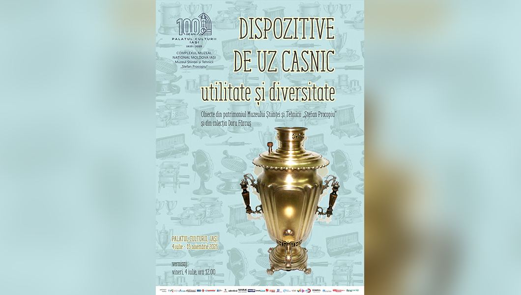 Expoziția „Dispozitive de uz casnic – utilitate și diversitate”, premieră la Muzeul Științei și Tehnicii „Ștefan Procopiu” din Iași
