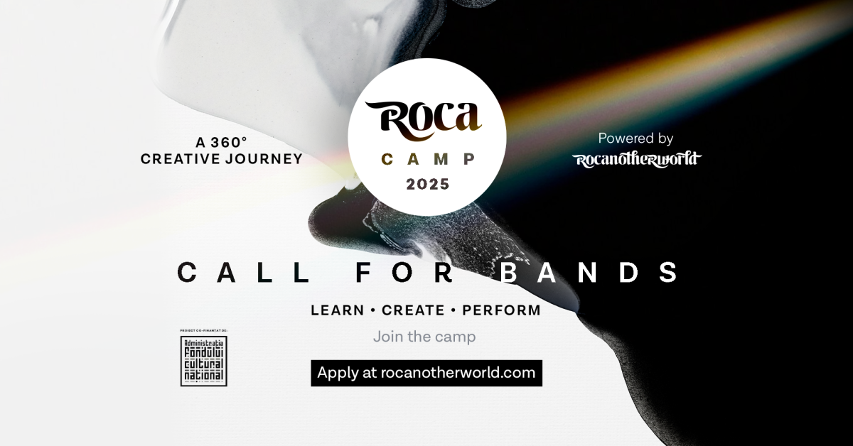 Au inceput inscrierile pentru Roca Camp 2025 – programul Rocanotherworld dedicat trupelor emergente din Romania