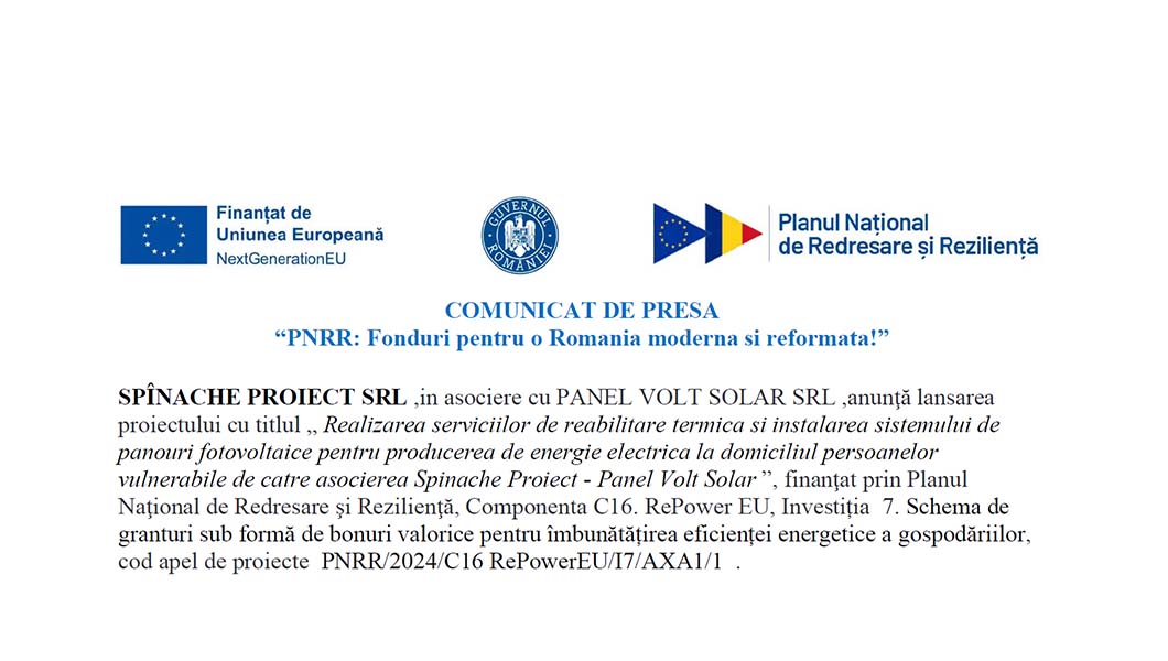 Lansarea proiectului „Realizarea serviciilor de reabilitare termică și instalarea sistemului de panouri fotovoltaice pentru producerea de energie electrică la domiciliul persoanelor vulnerabile de către asocierea Spînache Proiect-Panel Volt Solar”, finanțat prin PNRR