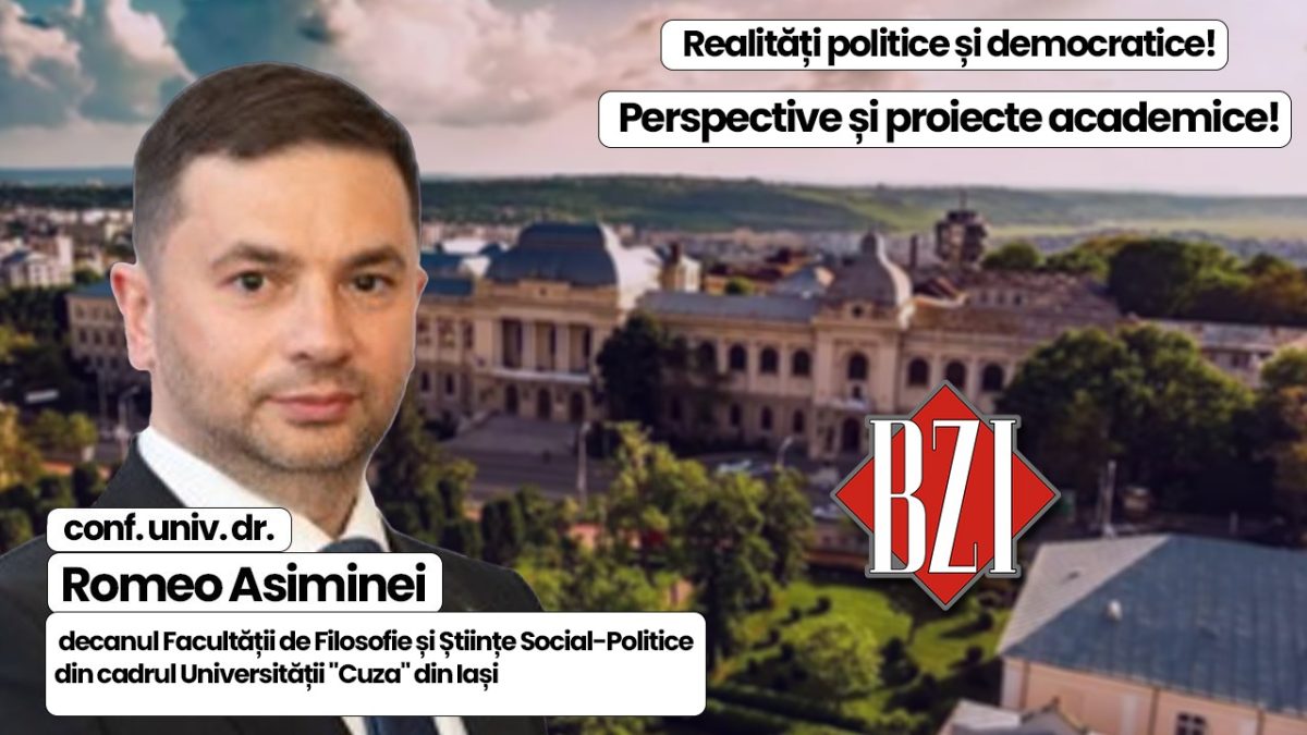 Emisiune-analiză BZI LIVE pe teme și subiecte actuale alături de conf. univ. dr. Romeo Asiminei, decanul Facultății de Filosofie și Științe Social-Politice din cadrul Universității „Cuza” din Iași
