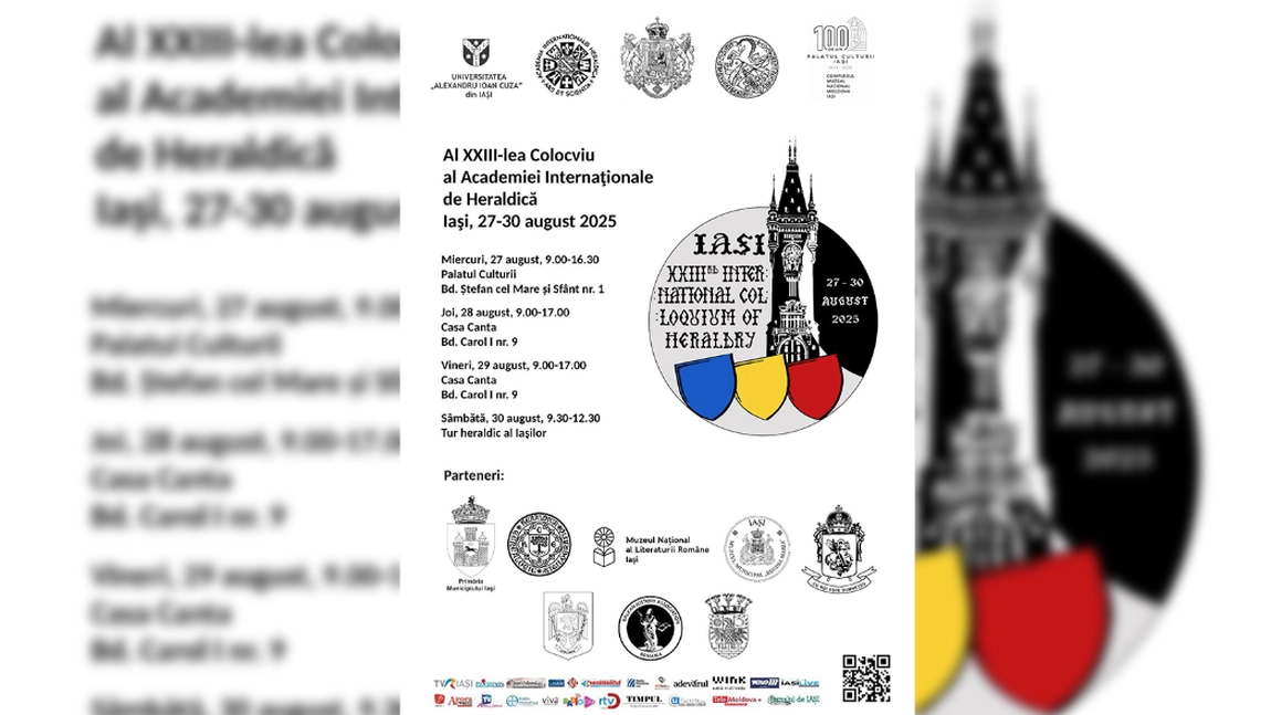 Iașul devine capitala internațională a heraldicii! Colocviul Academiei Internaționale de Heraldică, ediția a XXIII-a, se desfășoară între 27 și 30 august 2025
