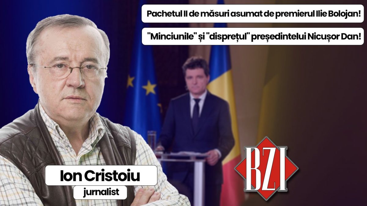 Talk-show special BZI LIVE alături de invitatul permanent, maestrul Ion Cristoiu, cunoscutul jurnalist! De la „așa-zisa” reformă a lui Ilie Bolojan, încălcare dreptului la liberă expresie și până la criza politică națională și internațională