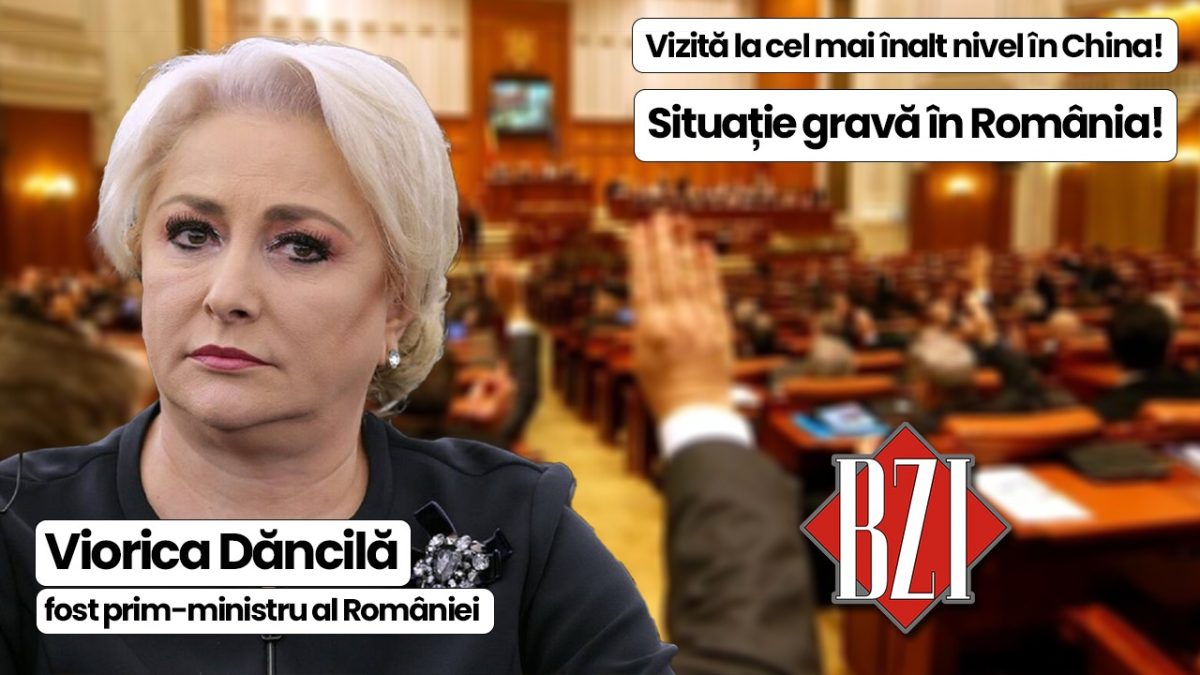 Top talk-show BZI LIVE cu un invitat special, fostul premier al României Viorica Dăncilă! De la vizita în China la situația gravă națională și internațională