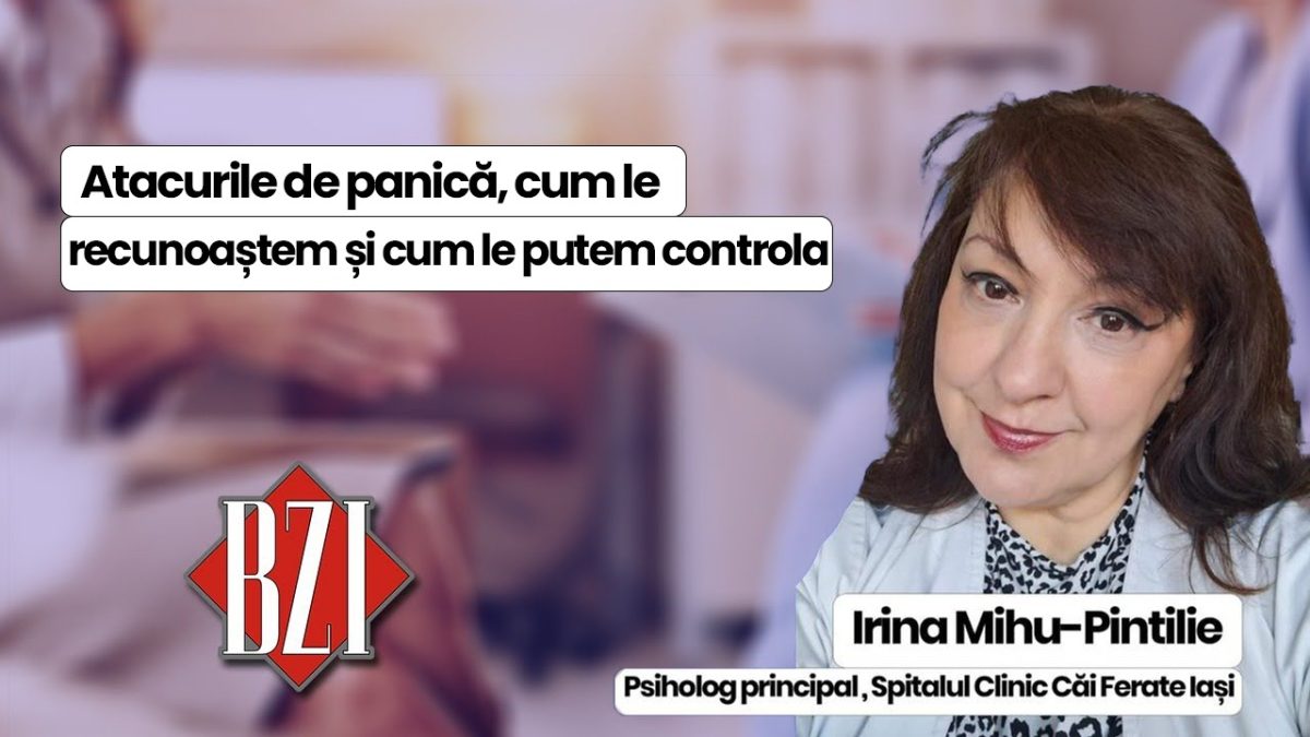 LIVE VIDEO – Atacurile de panică, cauze și remedii. Aflăm informații de la invitata emisiunii de sănătate BZI LIVE Irina Mihu-Pintilie, psiholog principal la Spitalul Clinic Căi Ferate Iași
