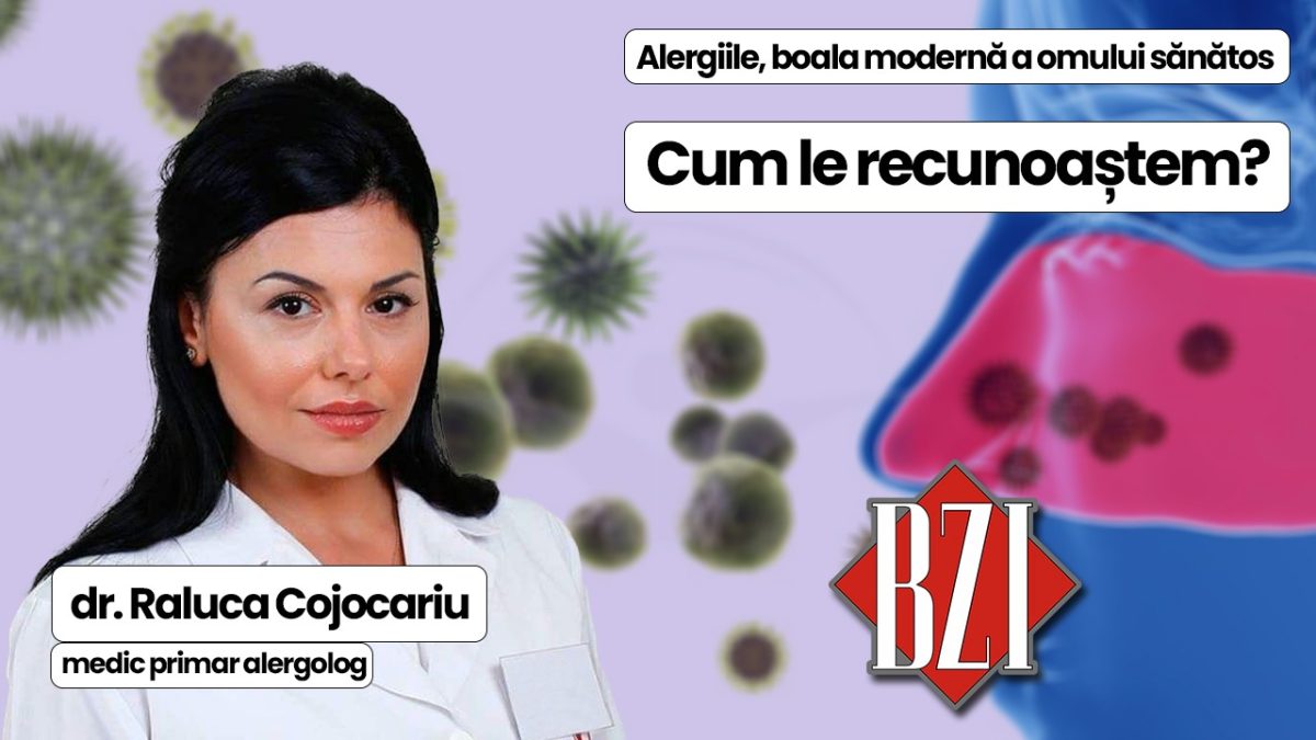 LIVE VIDEO – Alergiile, boala modernă a omului sănătos. Cum le recunoaștem, aflăm la emisiunea de sănătate BZI LIVE, de la dr. Raluca Cojocariu, medic primar alergolog