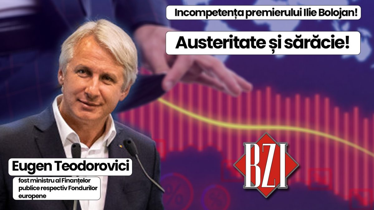 Top talk-show BZI LIVE alături de invitatul permanent Eugen Teodorovici, fost ministru al Finanțelor publice respectiv Fondurilor europene! Detalii și analize legate de adevărata situație în care se află România