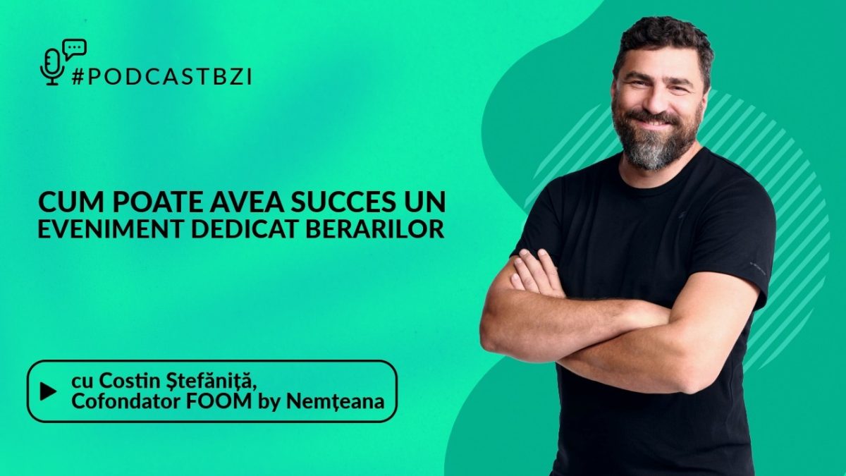 Oktobeerfest, la Iasi! Totul despre evenimentul berarilor, cu Costin Ștefăniță, cofondator FOOM by Nemțeana, într-un nou episod de #PodcastBZI!