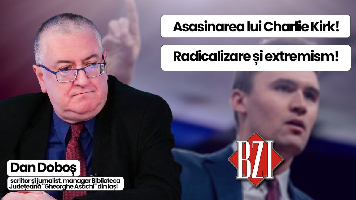 Super talk-show și dezbatere BZI LIVE alături de scriitorul și jurnalistul Dan Doboș, manager Biblioteca Județeană „Gheorghe Asachi” din Iași. Despre libertatea de expresie, asasinarea lui Charlie Kirk, radicalism și extremism sau amenințările vicepreședintelui SUA J.D. Vance