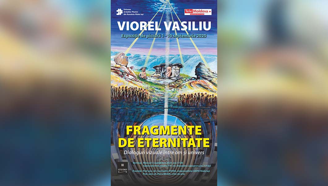 „Fragmente de eternitate” – Expoziție de artă contemporană la Galeria „Studio 7/9” din Iași