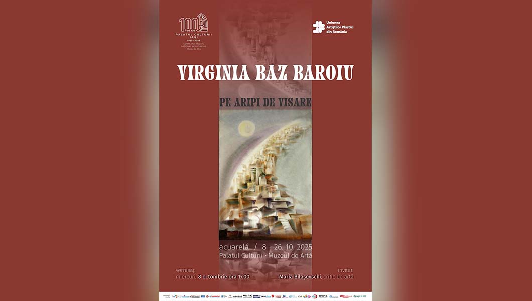 Expoziția „Pe aripi de visare” – Virginia Baz Baroiu, la Muzeul de Artă din Iași