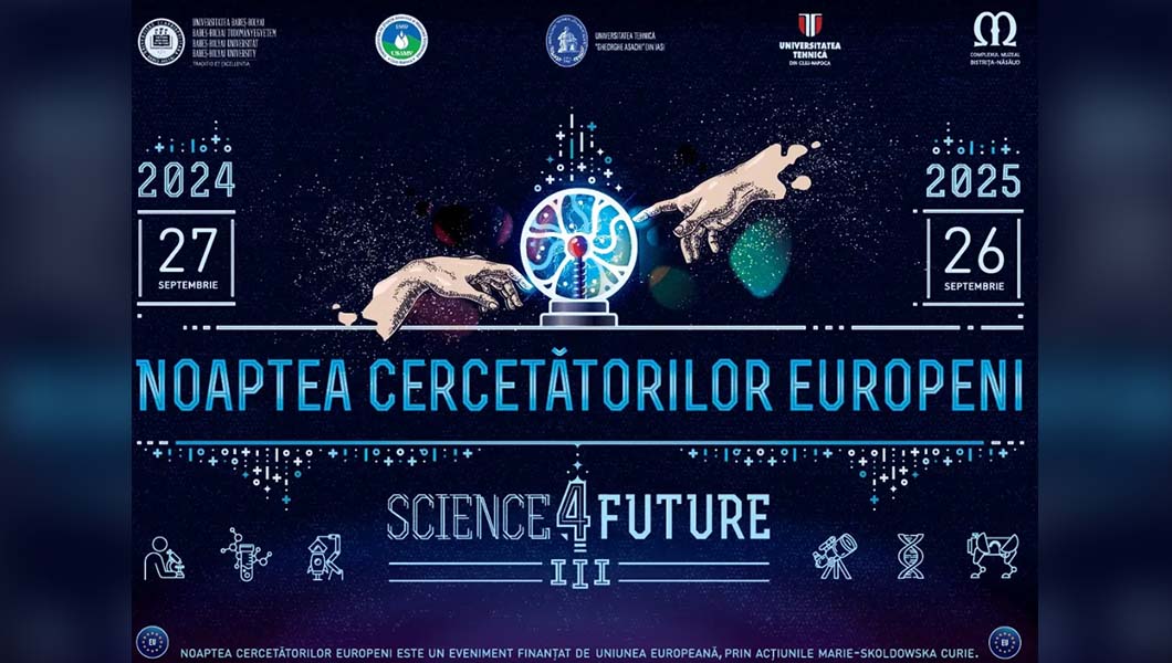 Noaptea Cercetătorilor Europeni, organizată pe 26 septembrie 2025 la Iași