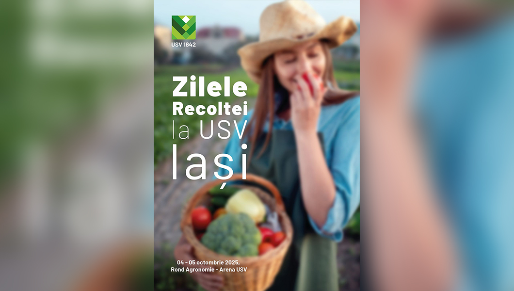 USV Iași organizează Zilele Recoltei între 4 și 5 octombrie 2025