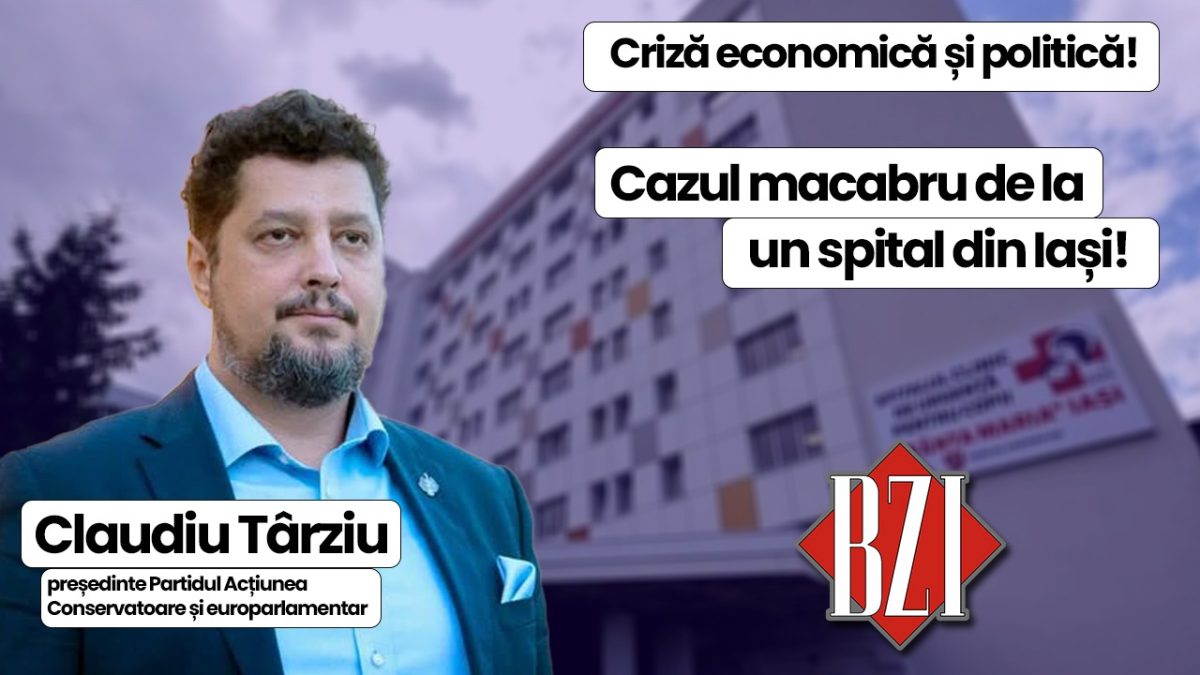 Dezbatere și analiză exclusivă BZI LIVE pe cele mai importante și fierbinți subiecte ale momentului alături de Claudiu Târziu, președinte Partidul Acțiunea Conservatoare și europarlamentar român