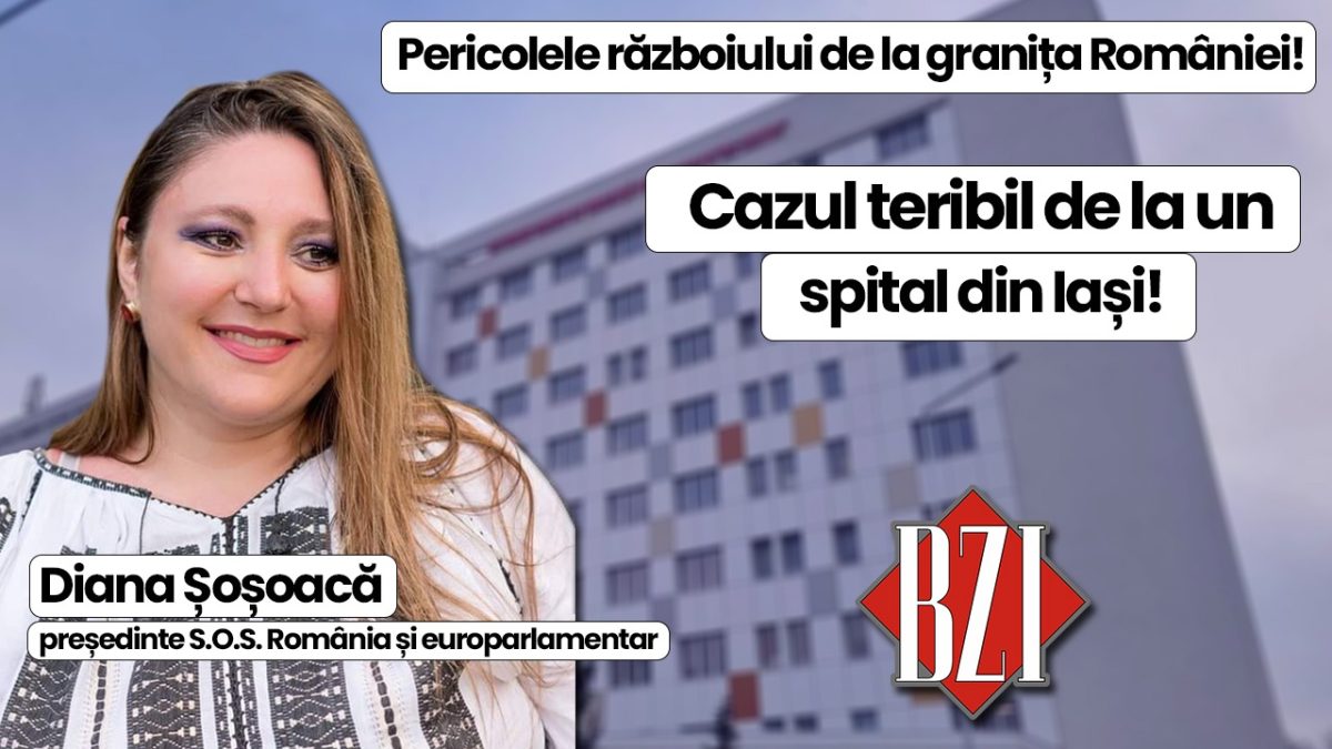 Ediție BZI LIVE permanentă alături de Diana Șoșoacă, președinte S.O.S. România și europarlamentar român! Despre situația gravă din țară, pericolele războiului și cazul grav dintr-un spital din Iași