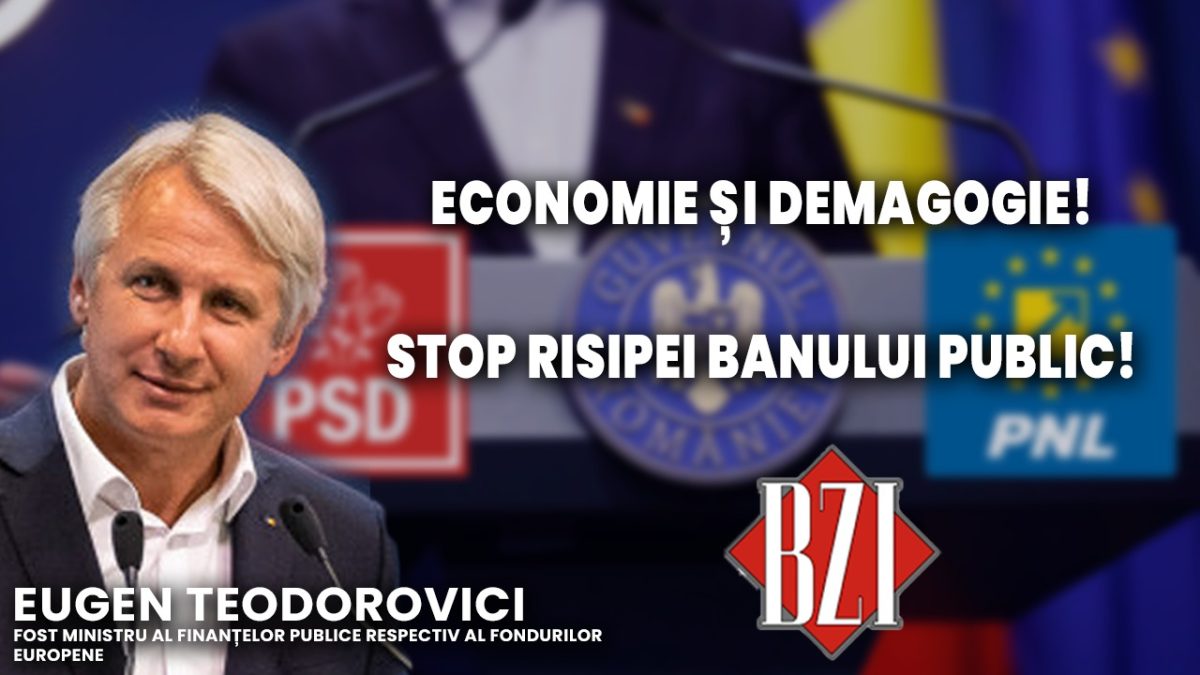 Analiză BZI LIVE alături de Eugen Teodorovici, fost ministru al Finanțelor publice respectiv Fondurilor europene