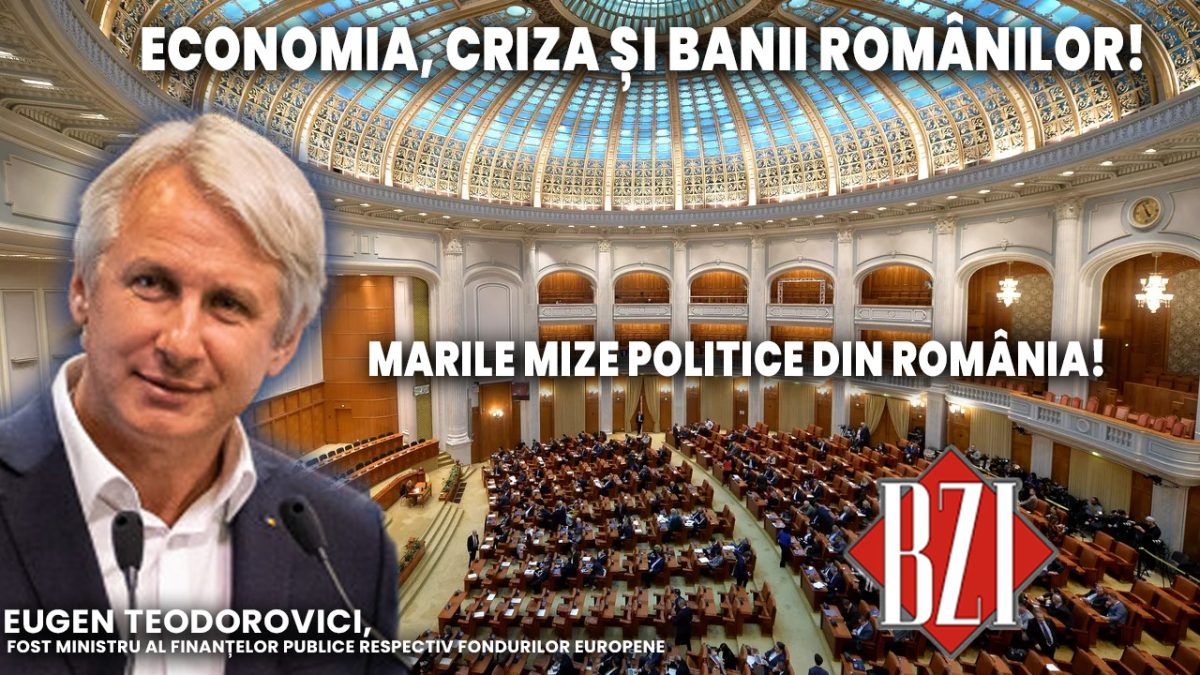 Producție BZI LIVE cu invitatul Eugen Teodorovici, fost ministru al Finanțelor publice respectiv Fondurilor europene