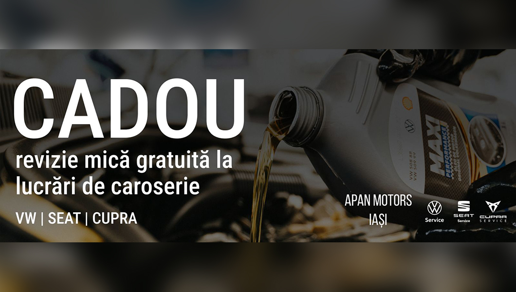 Revizie mică gratuită pentru Volkswagen, Seat sau Cupra – doar la APAN Motors Iași!