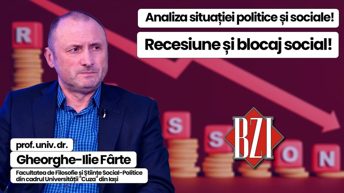 Emisiune-analiză BZI LIVE alături de prof. univ. dr. Gheorghe-Ilie Fârte, Facultatea de Filosofie și Științe Social-Politice – Universitatea „Cuza” din Iași