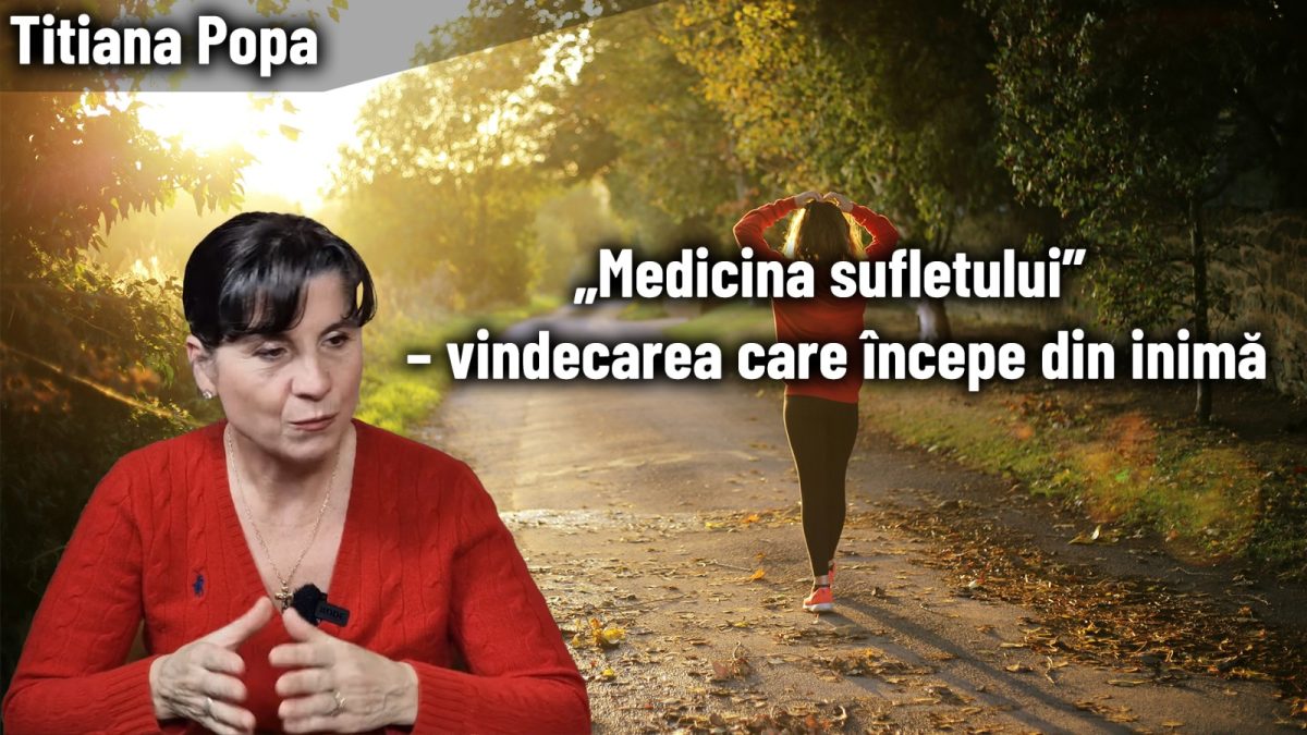 ,,Medicina Sufletului” – vindecarea începe din inimă! Titiana Popa, invitată specială, la BZI LIVE