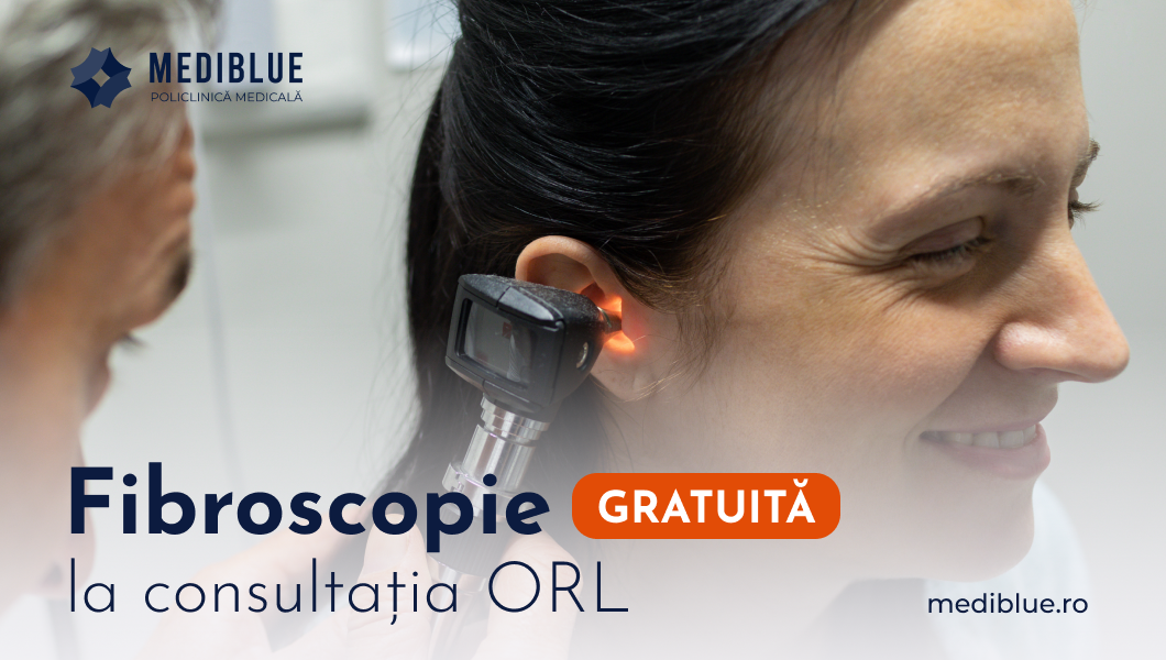 Policlinica Mediblue Iași lansează campania „Consult ORL cu fibroscopie gratuită”