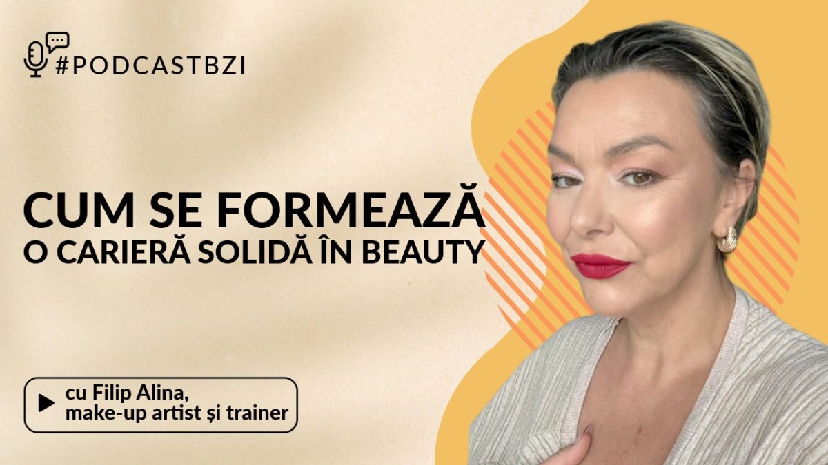 Filip Alina, make-up artist și trainer, despre lecțiile din culisele unei cariere de peste 10 ani în beauty