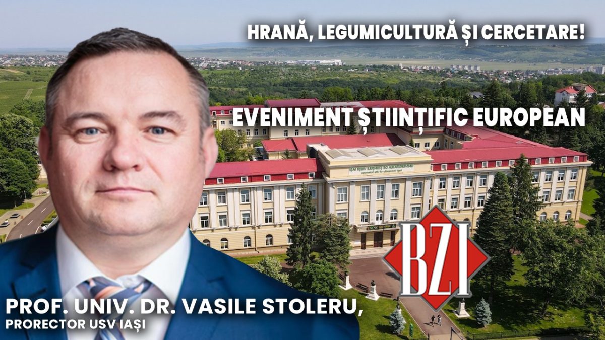 Emisiune BZI LIVE pe subiecte academice, horticole, legumicultură, proiecte științifice și studențești alături de prof. univ. dr. Vasile Stoleru, prorector USV Iași