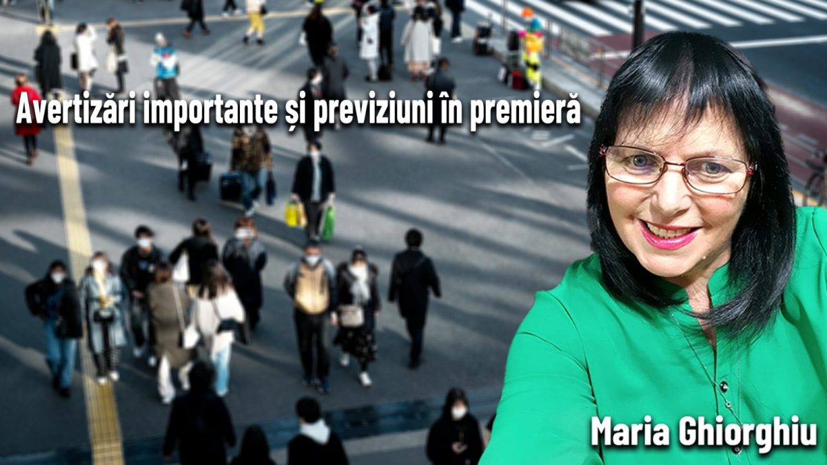 LIVE VIDEO – Maria Ghiorghiu revine la BZI LIVE cu noi previziuni și atenționări importante