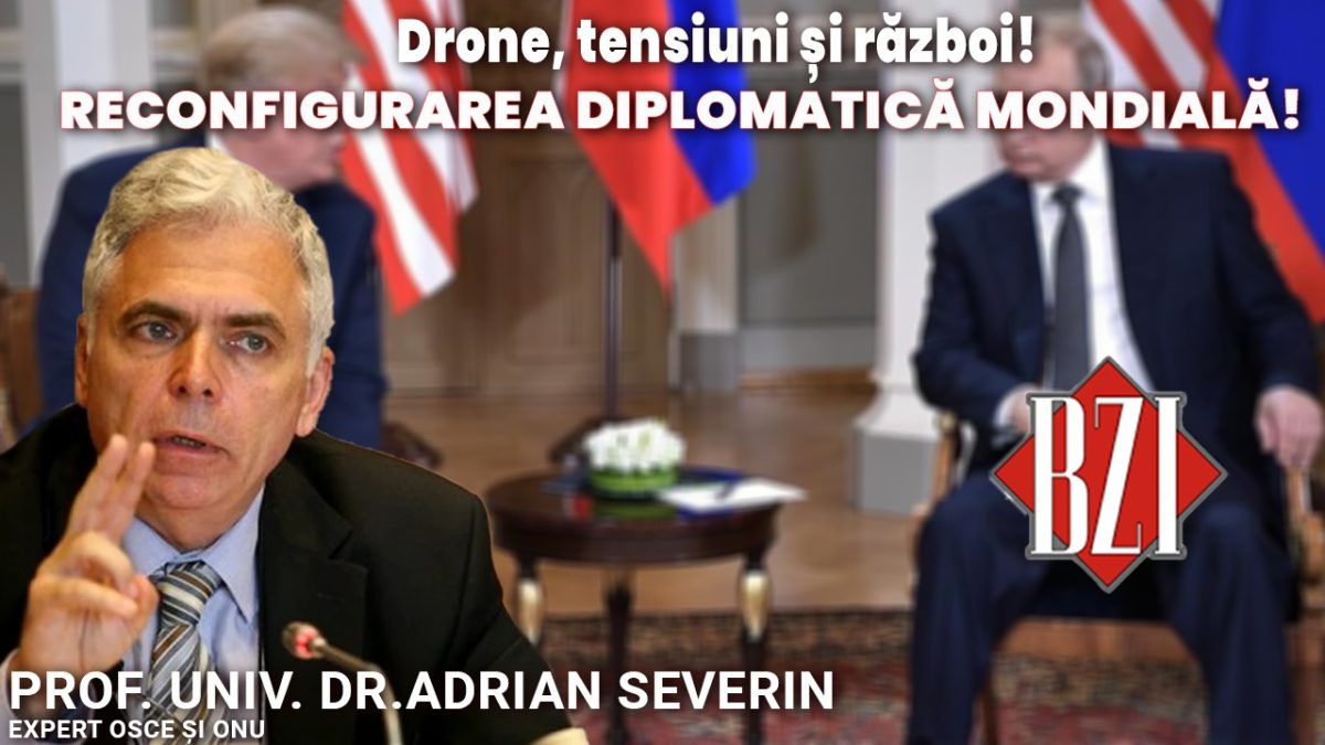 Ediție BZI LIVE cu invitatul prof. univ. dr. Adrian Severin, expert ONU și OSCE respectiv fost prim-vicepremier, ministru al Afacerilor Externe și europarlamentar