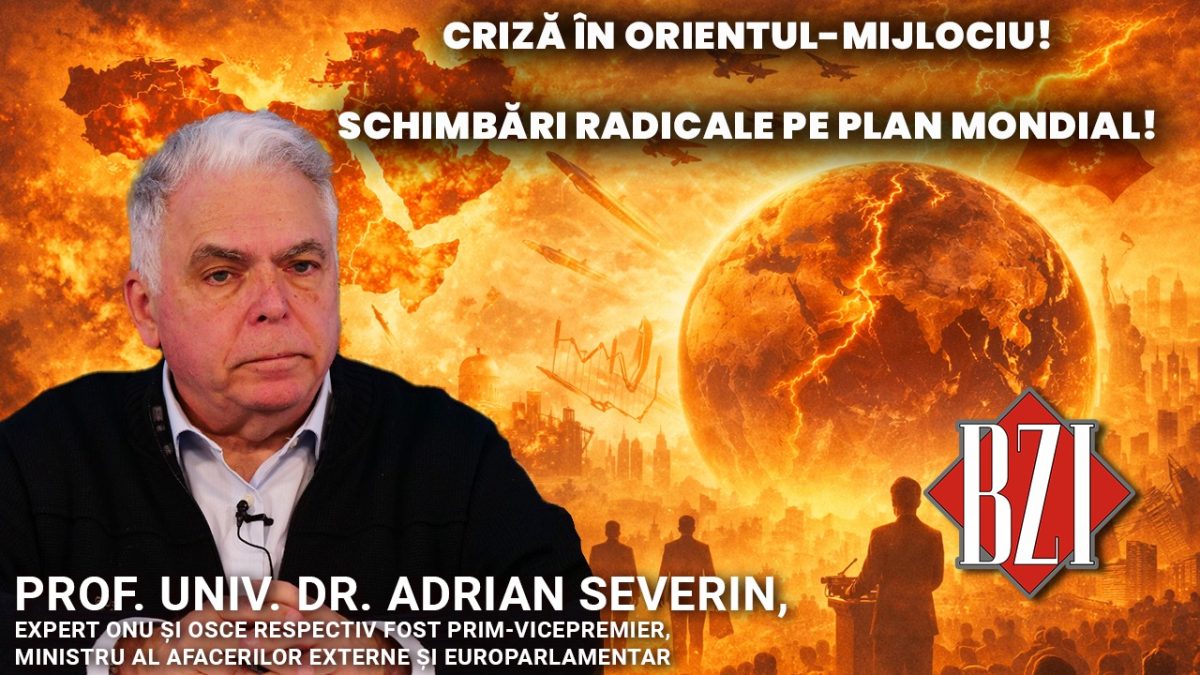 Studio-Analiză BZI LIVE geopolitică și geostrategie cu prof. univ. dr. Adrian Severin, expert ONU și OSCE respectiv fost prim-vicepremier, ministru al Afacerilor Externe și europarlamentar