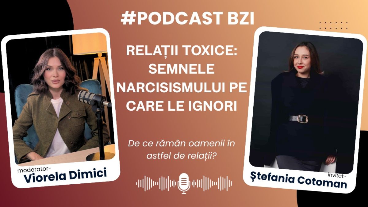 LIVE VIDEO – Ștefania Cotoman, terapeut licențiat, despre relațiile toxice: semnele narcisismului pe care le ignori